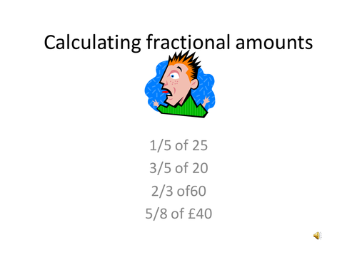 Calculating fractional amounts