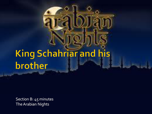 King Schahriar & His Brother [Edexcel Extract]