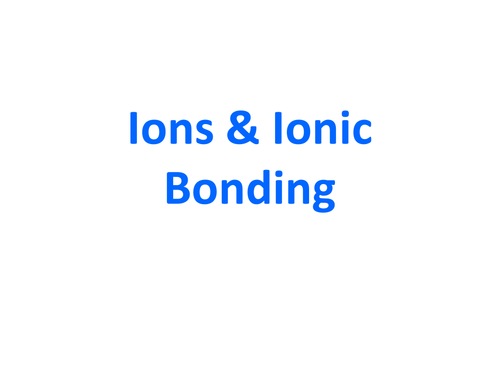 Ionic Bonding