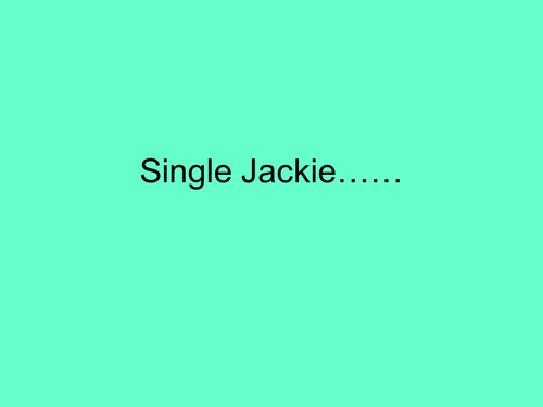 Single Jackie
