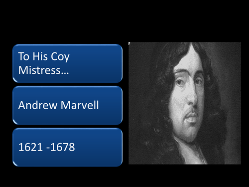 TO HIS COY MISTRESS.Marvellous Marvell