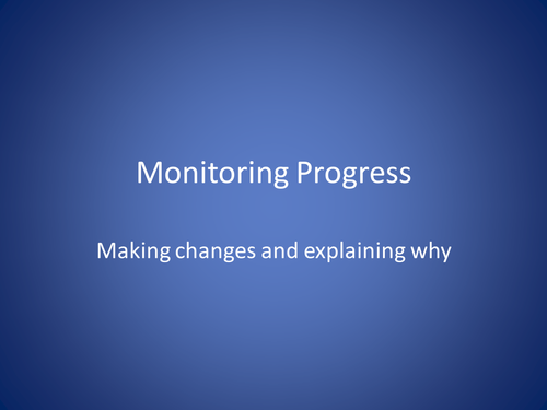 Monitoring Progress