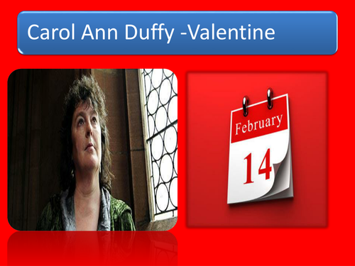 Valentine ....Carol Ann Duffy