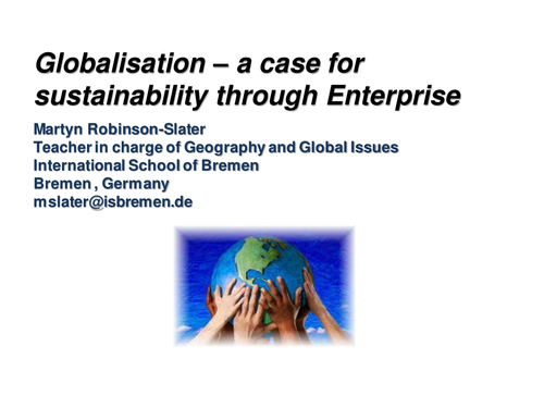 Globalisation & sustainability through Enterprise