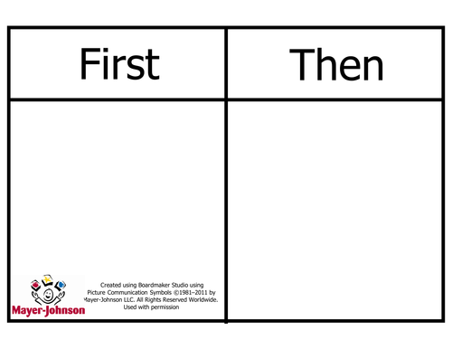 first-then-chart-by-mayer-johnson-teaching-resources-tes
