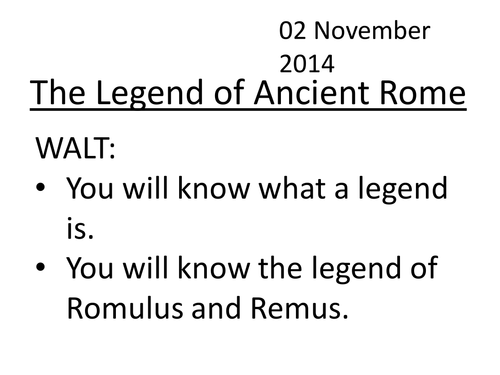 The Legend of Romulus & Remus