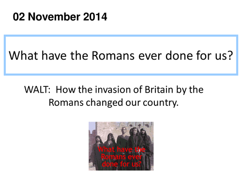 What have the Romans ever done for us?