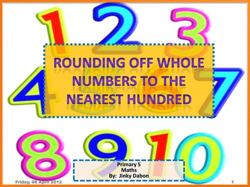 Rounding Off Whole Numbers to the Nearest Hundred