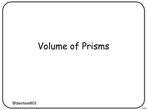 KS3 / GCSE - Volume of Prisms