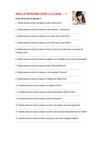Quelle personne dans la classe va ...?