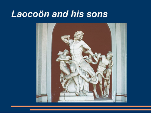 Laocoon and his sons | Teaching Resources