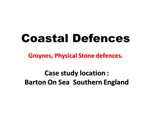 Coastal Defences- Case Study , Barton On Sea