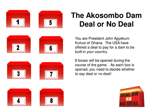 Akosombo Dam Deal or No Deal