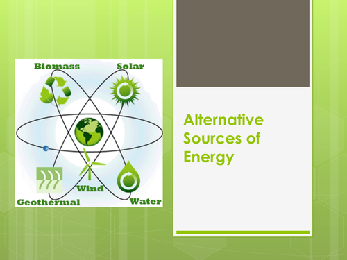 Alternative Sources of Energy
