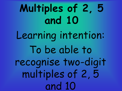 Mental maths - Y3 - Multiples of 2, 5 and 10