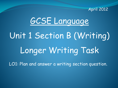 GCSE English Language Writing Section Practice 1