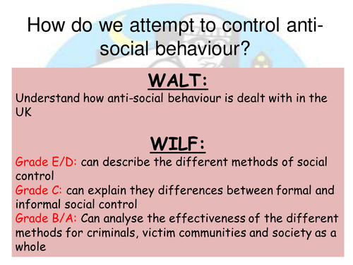 AQA Sociology - controlling crime and deviance