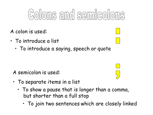 Ks3 Punctuation Colons And Semi Colons By Johncallaghan Teaching