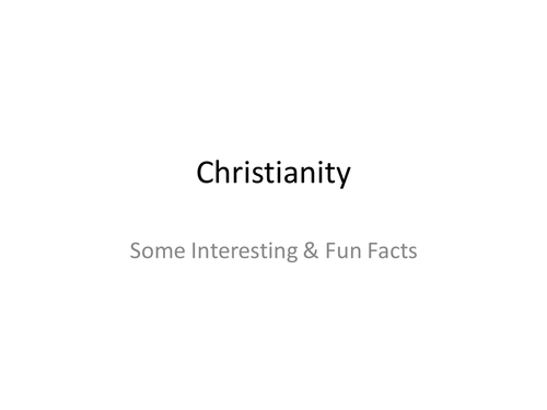 Christianity - Funny, Interesting Facts