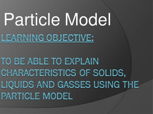 Particle Model