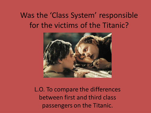 Class System and the Titanic