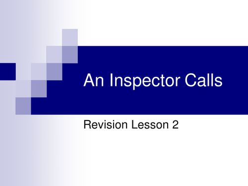An Inspector Calls revision lessons