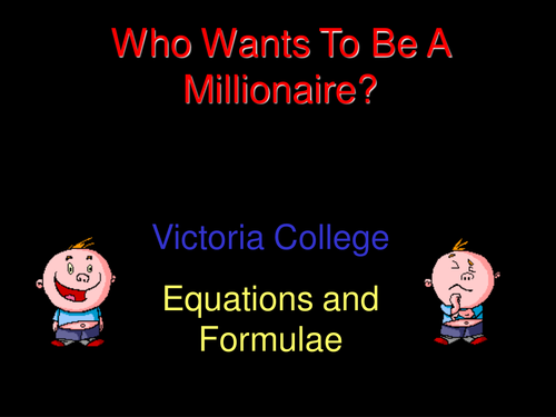 Equations Who Wants to be A Millionaire