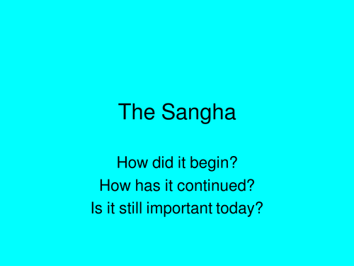 The Sangha