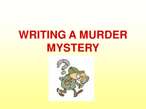 Writing the Opening of a Murder Mystery Story