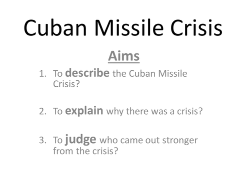 The Cuban Missile Crisis