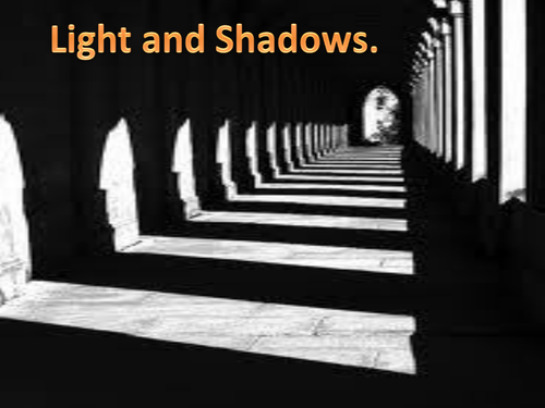 Light and Shadows unit PowerPoint