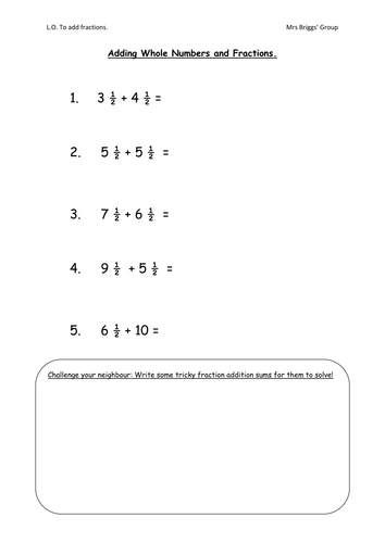 Adding whole numbers and fractions.