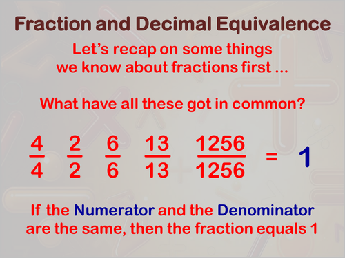 Fraction Decimal Equivalence Presentation