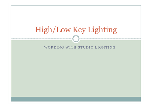 High Low Key Studio Lighting Teaching Resources