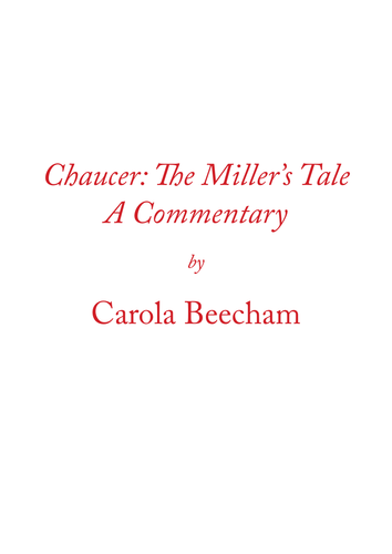Chaucer: The Miller's Tale a commentary