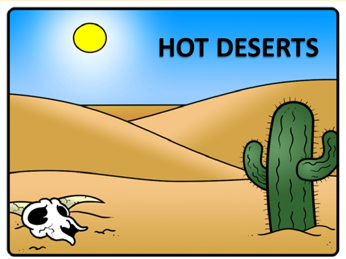 Hot And Cold Deserts Of The World | Teaching Resources