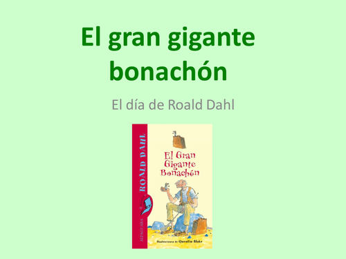 El Gran Gigante Bonachón - BFG Roald Dahl