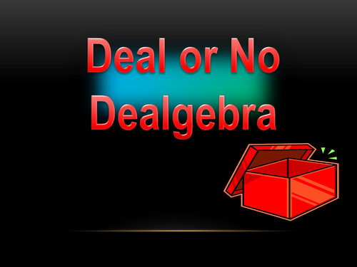 Deal or No Dealgebra