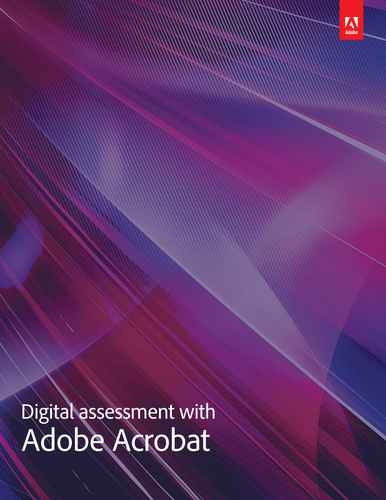 Digital assessment with Adobe Acrobat X Pro