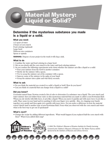 Material Mystery: Liquid or Solid?