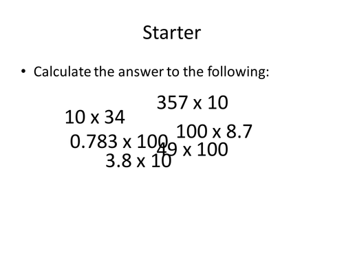 Multiplying and dividing by 10, 100 and 1000