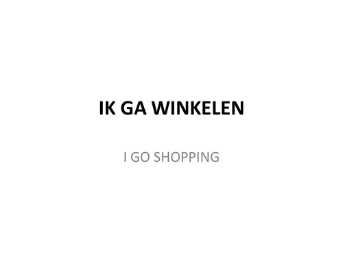 Shopping in Dutch ik ga winkelen