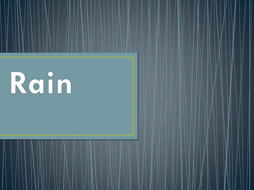 Rain powerpoint