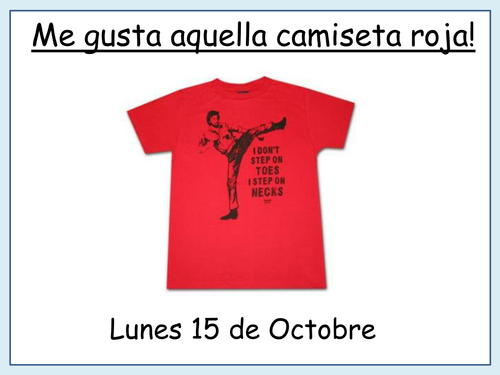 Me gusta aquella camiseta