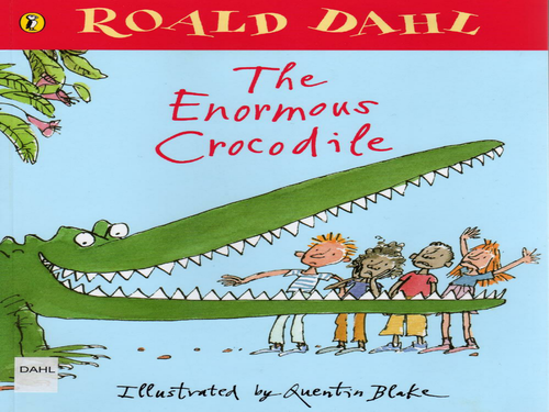 The Enormous Crocodile by Roald Dahl