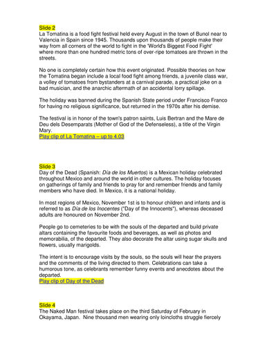 Assembly on festivals from around the world