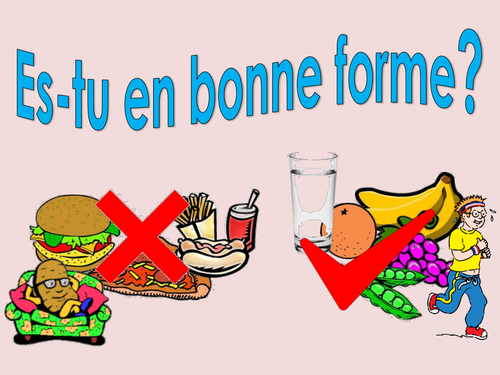 Es-tu en bonne forme?