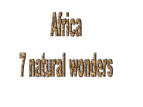 Natural Wonders of Africa