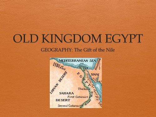 The Gift of the Nile: Ancient Egypt