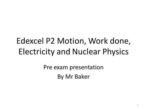 Pre Exam presentation & handout Edexcel P2